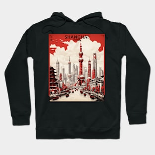 Shanghai China Vintage Poster Tourism Hoodie